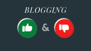 Do’s and Don’ts of blogging for beginners (2022 Updated list)