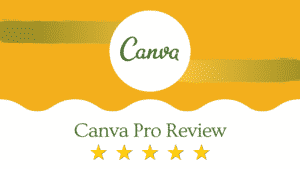 Canva Pro review 2022: Is It Best Graphic Design Tool?
