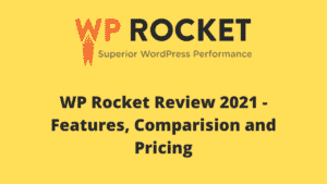 WP rocket review 2022: Features, pricing, and the conflicting whether you should buy it or not?