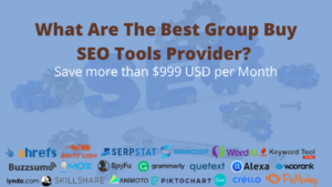 The Best Group Buy SEO Tools Provider? Save more than $999/month.